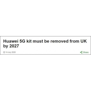 英國正式宣布華為5G禁令 要求2027年移除全部設(shè)備